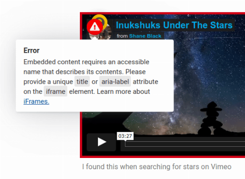 Screenshot of a notification for an embedded Vimeo video, explaining the need for an accessible name to be provided in an HTML attribute.