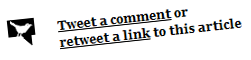 Screenshot of two links: 'tweet a comment' or 'retweet a link' to this article